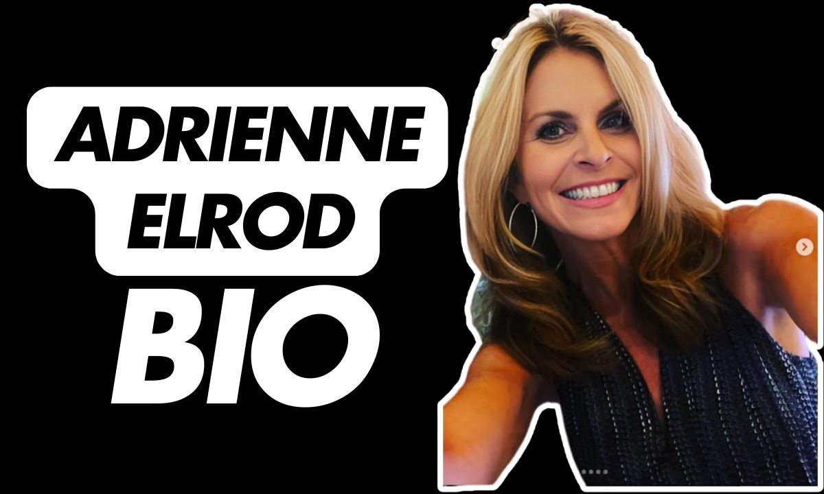 Adrienne Elrod Bio, Age, Husband, Net Worth