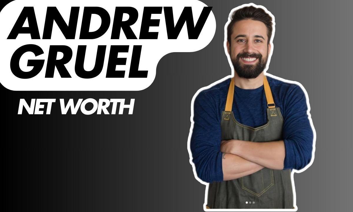 Andrew Gruel Net Worth, Wife, Parents, Politics, Restaurant Empire, and Wikipedia