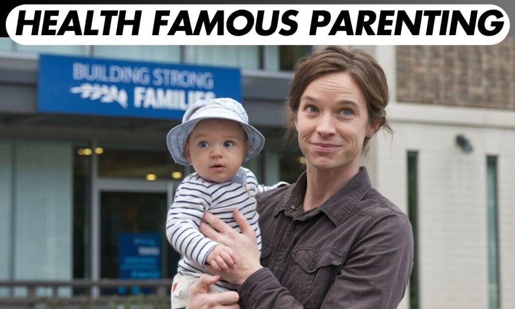 Health Famous Parenting Building Strong Families