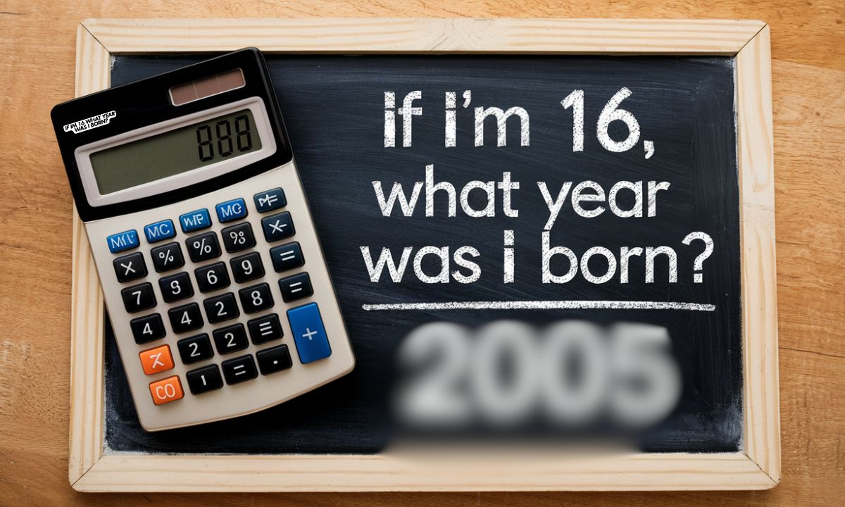 If im 16 what year was i born