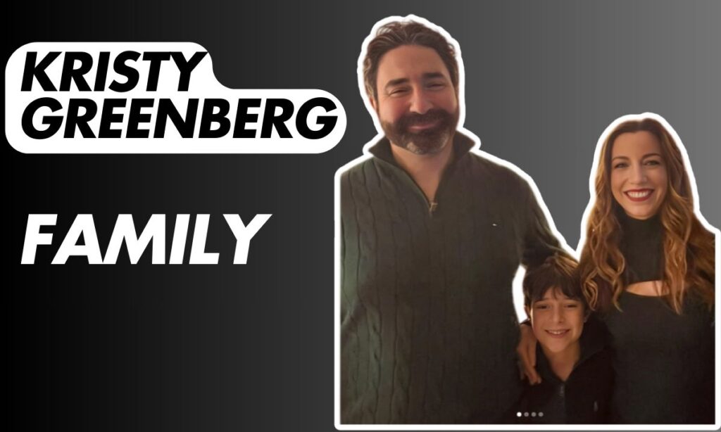 Kristy Greenberg Parents, Family & Siblings